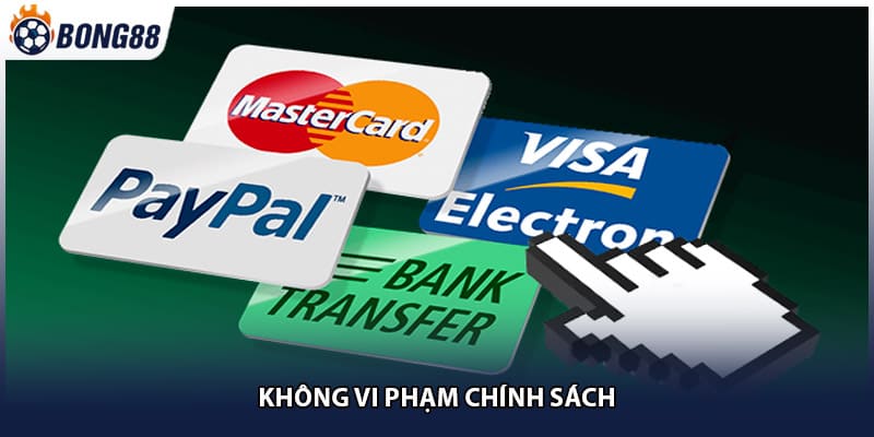 Không vi phạm chính sách