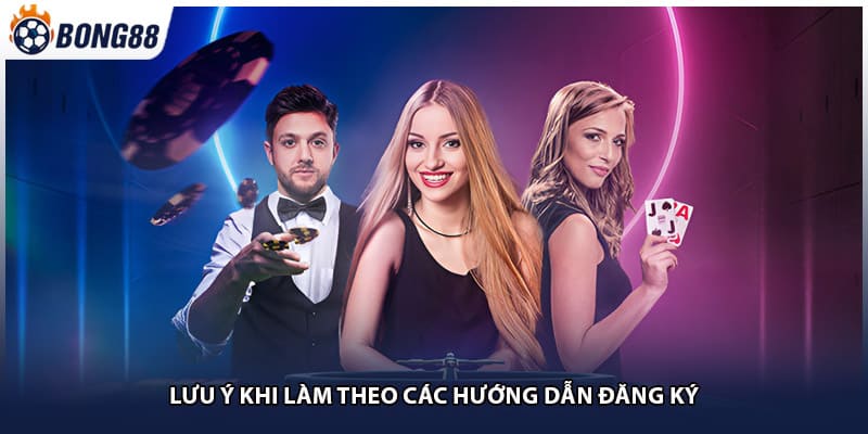 Lưu ý khi làm theo các hướng dẫn đăng ký